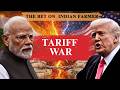 USA vs India: The Real Reason Behind the Tariff | Why Indian Farmers Matter in This War