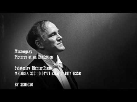 Mussorgsky, Pictures at an Exhibition, Sviatoslav Richter,Piano
