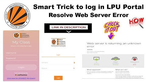 LOG IN LPU  With Smart Trick || Resolve WEB UNKOWN ERROR ||#lpu #onlinemba #lpudiaries #lpu #online