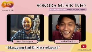 SONORA MUSIK INFO : Manggung Lagi Di Masa Adaptasi. screenshot 2