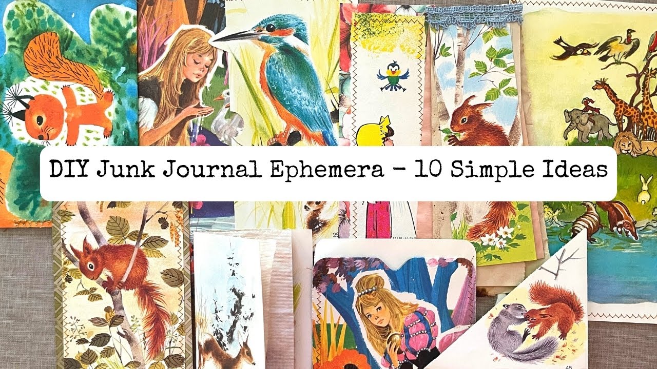 10 Easy And Fun Ideas for DIY Ephemera For Junk Journals/Step-by