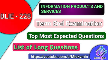 BLIE - 228 Top Most Expected Questions for Term End Examination June 2021 | List of Long Questions