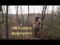 Hill Country Redemption | WESTERN WI PUBLIC LAND | Behind the Bow