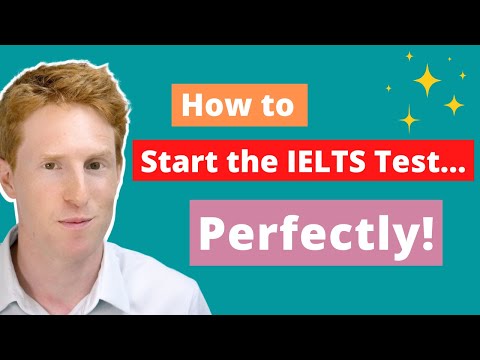 IELTS SPEAKING | Start the IELTS test PERFECTLY