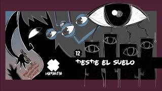 Video thumbnail of "Mafalda - 12. DESDE EL SUELO"