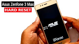 Asus Zenfone 3 Max Hard Reset |Pattern Unlock | ASUS X008D/X008DA/X008DC Factory Reset