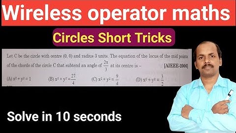 Wireless Operator Maths Preparation | Circle Maths Short Tricks | Wbp Wireless Operator Mains