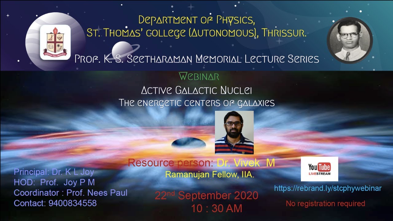 Webinar on Active Galactic Nuclei :The energetic centers of galaxies