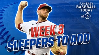 WEEK 3 SLEEPERS & TWO-START PITCHERS: ADD MERRILL KELLY! | 2022 Fantasy Baseball Advice
