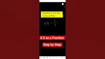 How to Express 0.5 as a Fraction | Convert Decimal to P/Q Form | High School Math for USA Students