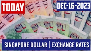 Singapore Dollar Currency Exchange Rates Today 16 December 2023 Usd to sgd rates USD SGD