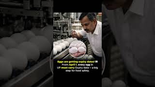 🥚 No More Guesswork: Eggs in UP Get Expiry Dates!