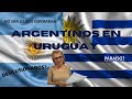 ARGENTINOS en URUGUAY... DESILUSIONADOS?