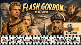 Flash Gordon – Episode 8: Tournament of Death (1936) – AI Colorized