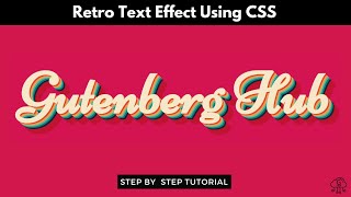 Retro Text Effect in WordPress using CSS | WordPress Tips and Tricks