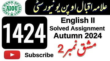 AIOU Code 1424  Solved Assignment No 2 Autumn 2024 English