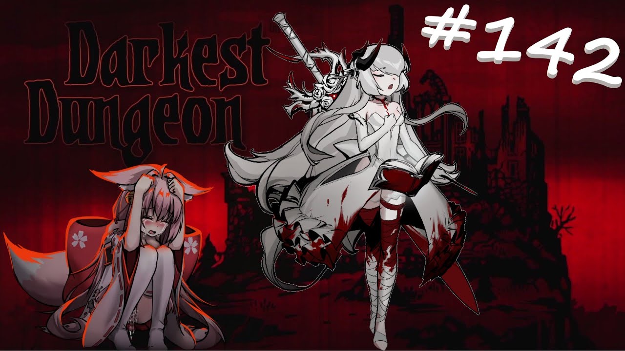 Gameplay[Fr] Darkest Dungeon [ MODS ] - EP142 - ORCA et MIKO
