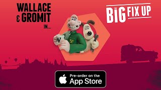 Wallace &amp; Gromit AR adventure - available for pre-order now!