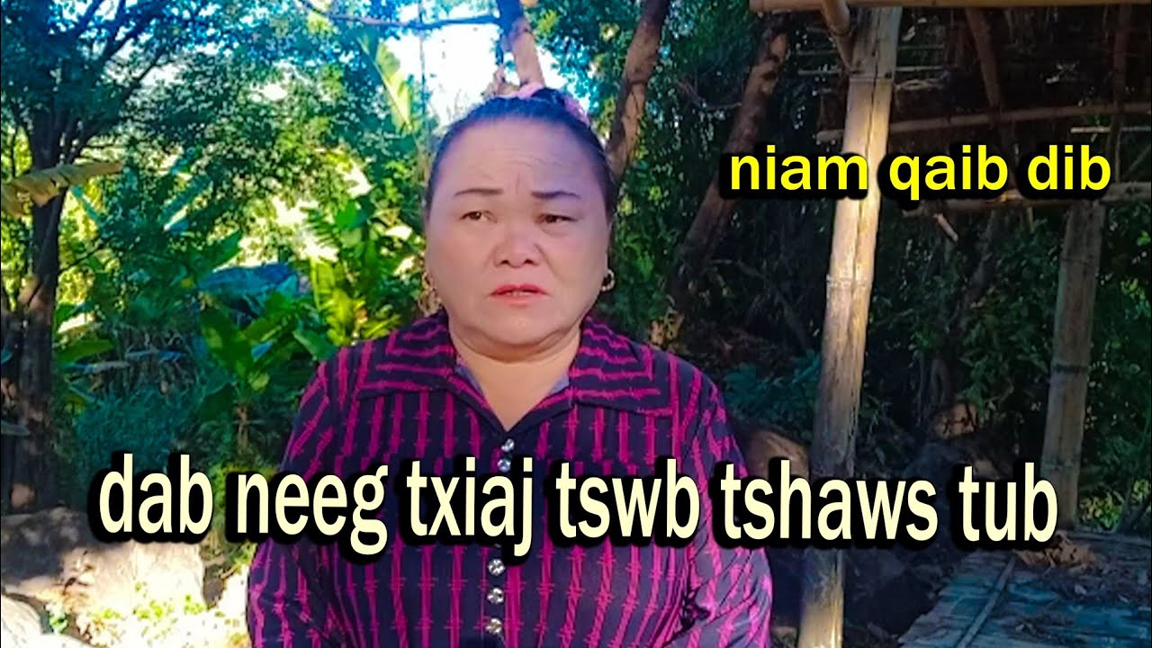 Dab neeg txiaj tswb ntshaw tub