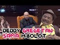 LUCU!! DEDDY Gak Bisa Bicara Gara2 HAJI BOLOT - Hitam Putih 8 September 2017