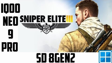 SNIPER ELITE 3 With Settings Winlator CMOD V11 Android Emulator Iqoo Neo 9 Pro Snapdragon 8Gen2