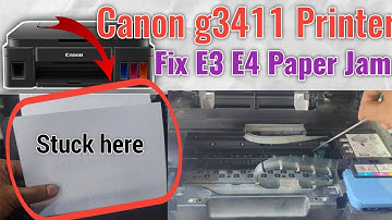 How to Fix E04,E03 error Paper Jam Canon Pixma G3411 printer.Canon G3420 /G3410 Printer Paper Jam.