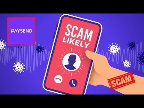 PaySend Scam Alerts - Before You open an Account Watch this Video