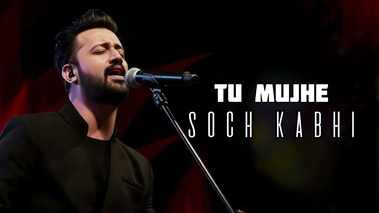 Tu Mujhe Soch Kabhi | K.K | Atif Aslam cover | Soulful Romantic Ballad 