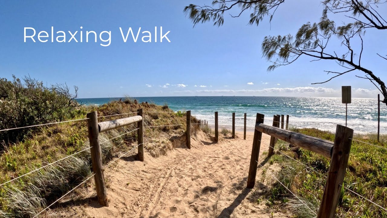 Relaxing Morning by the Sea | Coastal Walk Sunshine Coast.