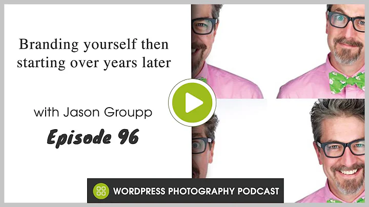 Episode 96 - Branding yourself then starting over ...