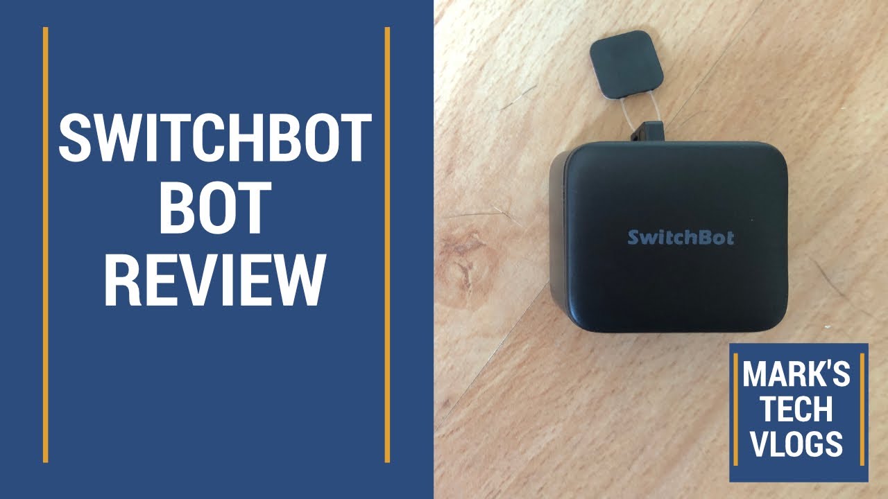 SwitchBot Bot review