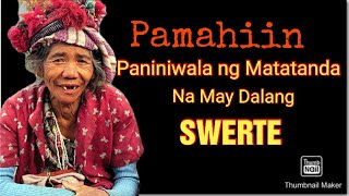 Pamahiin: Senyales Na May Dalang Swerte l Baryang Pampaswerte