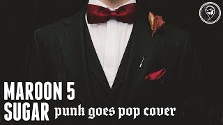 Maroon 5 - Sugar [Band: Fame On Fire] (Punk Goes Pop Style Cover) "Post-Hardcore" chords