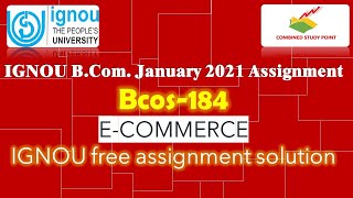 BCOS184solvedassignment2021-22 IGNOU bcom assignment 2021-22 ecommerce assignment 2021-22
