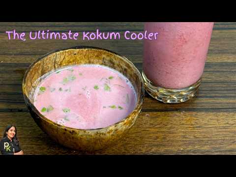 Refreshing Solkadi-The Ultimate Kokum Cooler