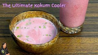 Refreshing Solkadi-The Ultimate Kokum Cooler