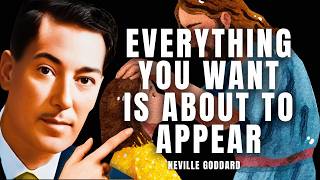 Neville Goddard  Everything You Want Is About To Appear All At Once