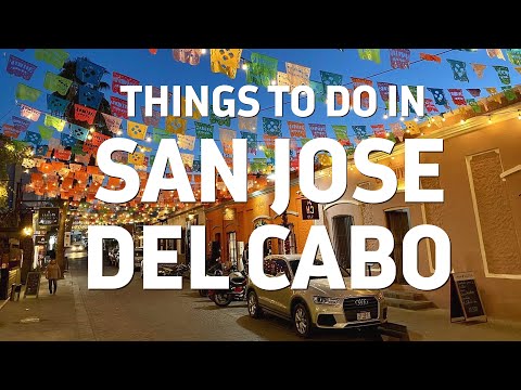 Tips for visiting San Jose Del Cabo : Last day of a Luxurious trip to Cabo San Lucas Mexico
