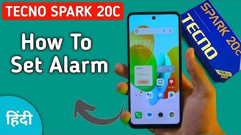 Tecno Spark 20c alarm kaise lagaye, how to set alarm in tecno, activate alarm, enable alarm in tecno