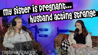 My Husband Started Acting Strange After my Sister's Pregnancy Announcement