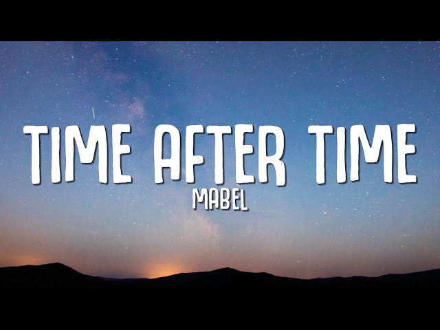 Time after time - Mabel