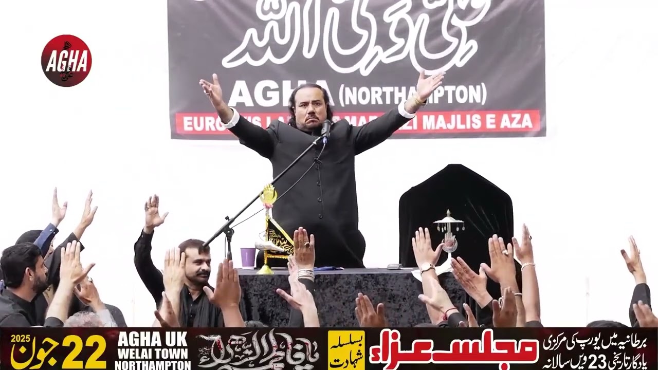 Europe's Largest Markazi Majlis 2025 - Allama Imran Abbas Mazahiri (Lahore) - AGHA (Northampton)