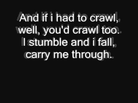 superchick---crawl-(carry-me-through)-(lyrics)