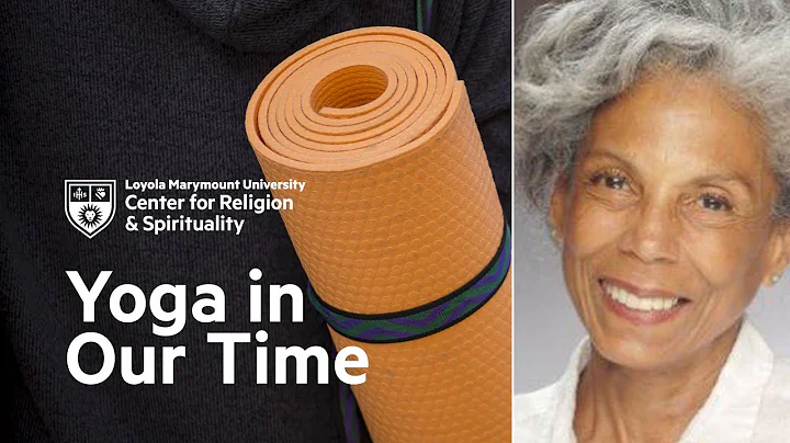 Yoga in a Time of Social Change: A Conversation wi...