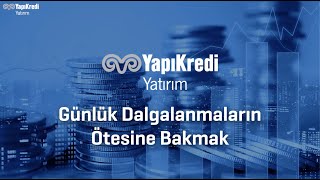 2022 Hisse Senedi Görünüm - Strateji Raporu Özeti