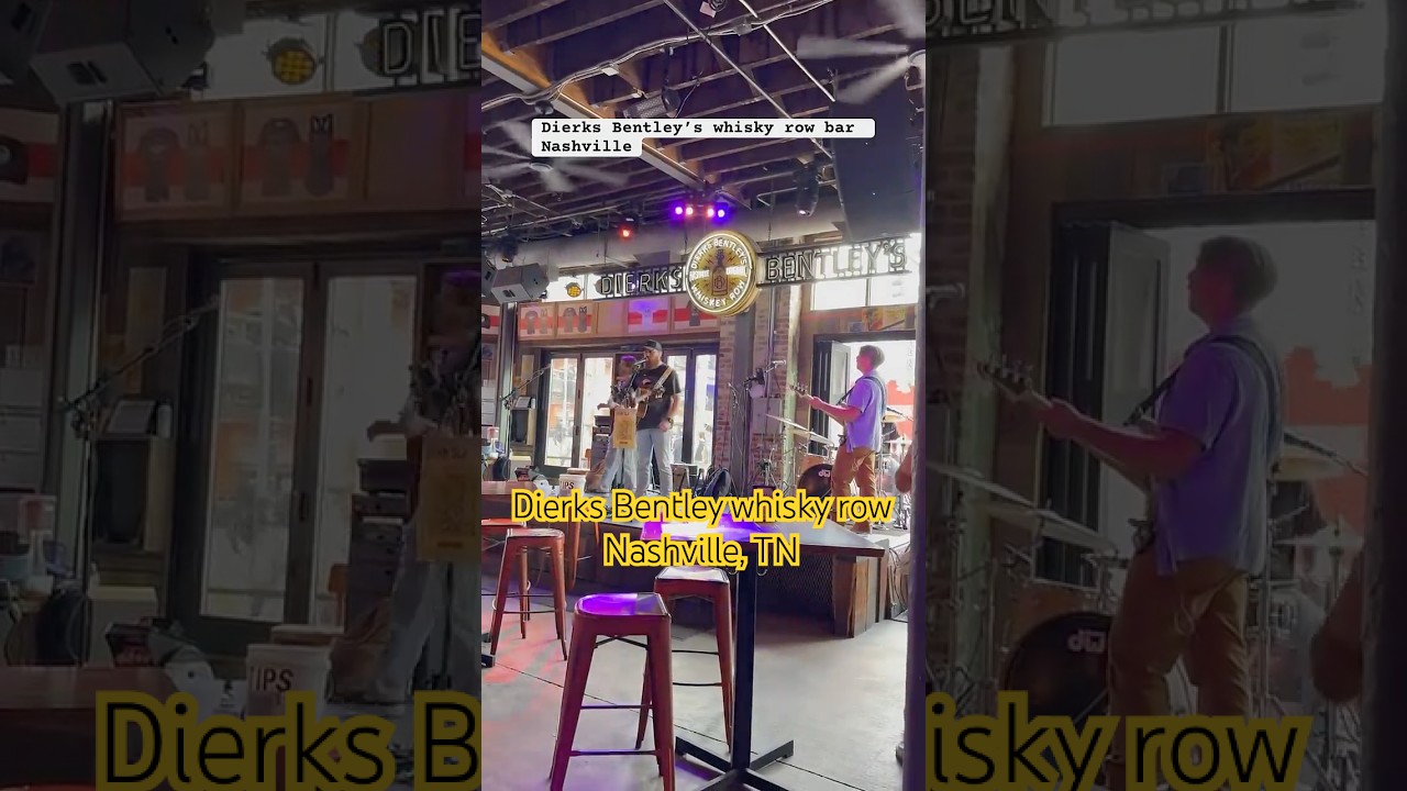 Dierks Bentley whisky row bar Nashville TN 