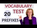 English Vocabulary TEST - 10 prefixes