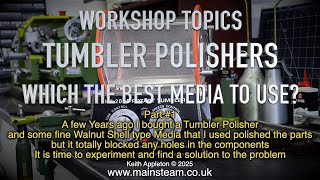 Thumbnail for WHICH MEDIA FOR TUMBLER POLISHERS? - PART #1 - WORKSHOP TOPICS
