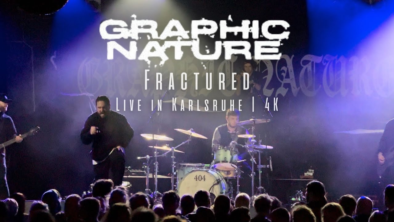 Graphic Nature - Fractured | Live in Karlsruhe (2025) | 4K
