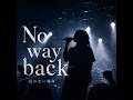 【No way back-戻れない場所】Sora Echoes|オリジナル曲